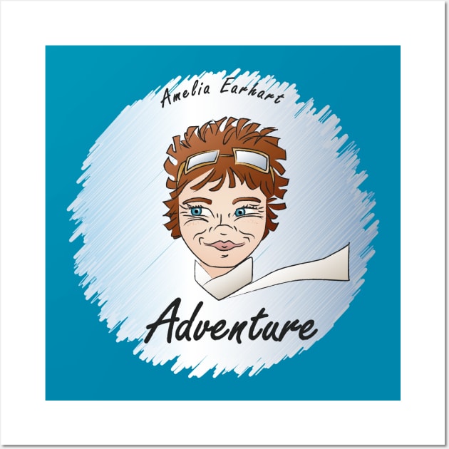 Adventure: Amelia Earhart Wall Art by PittmanOfLaMancha